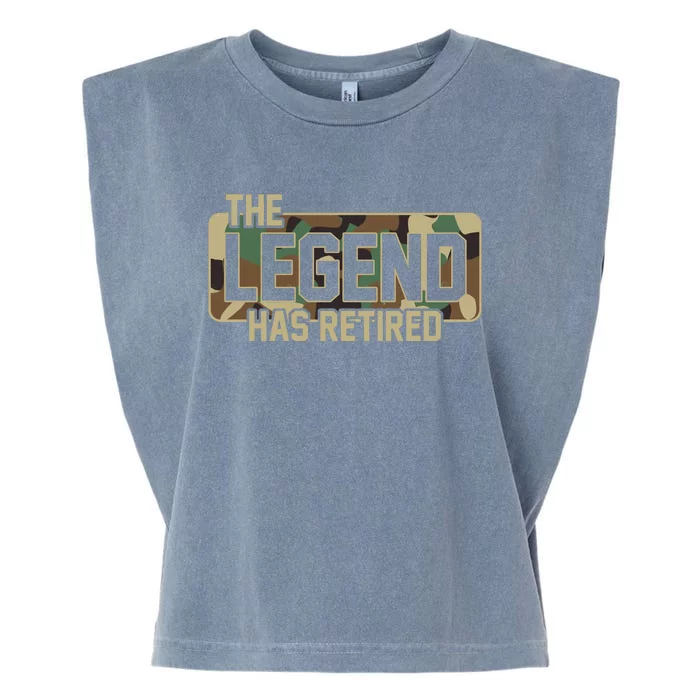 The Legend Has Retired Army Veteran Gift Garment-Dyed Women's Muscle Tee