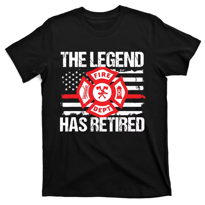 The Legend Has Retired Firefighter Retirement Party Gift T-Shirt