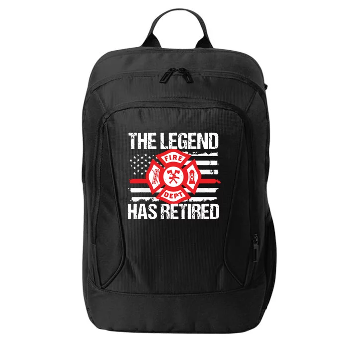 The Legend Has Retired Firefighter Retirement Party Gift City Backpack