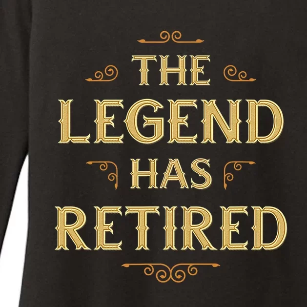 The Legend Has Retired Retirement Womens CVC Long Sleeve Shirt