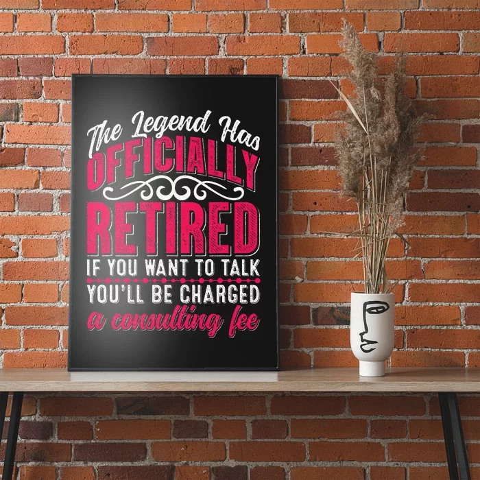 The Legend Has Retired Funny Retirement Poster