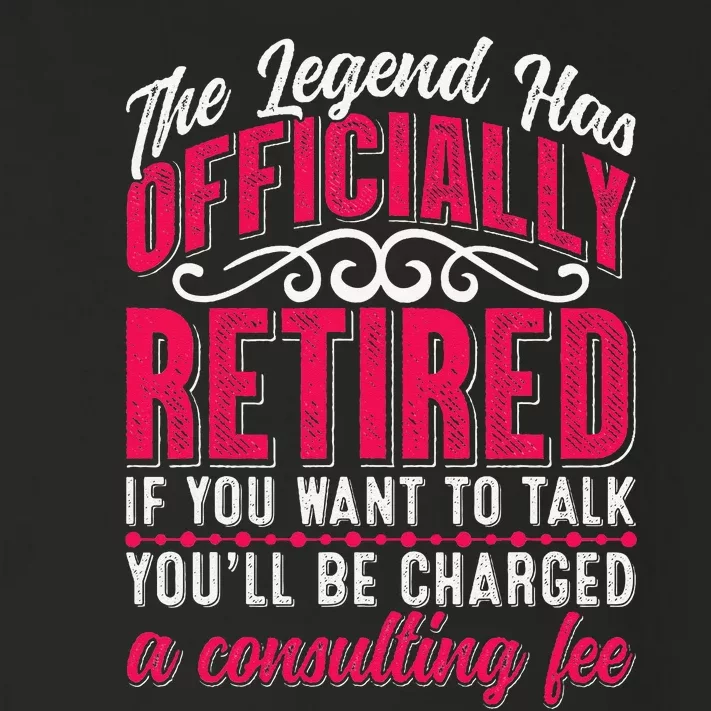 The Legend Has Retired Funny Retirement Toddler Long Sleeve Shirt