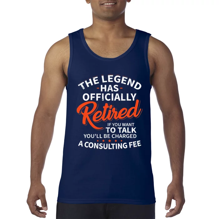 The Legend Has Retired Officer Officially Retirement Tank Top