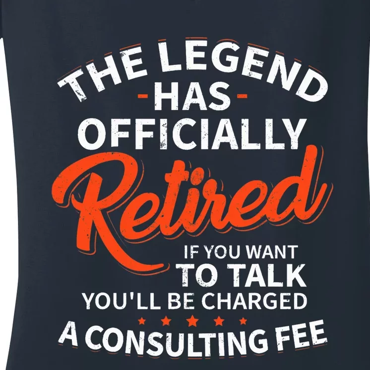 The Legend Has Retired Officer Officially Retirement Women's V-Neck T-Shirt