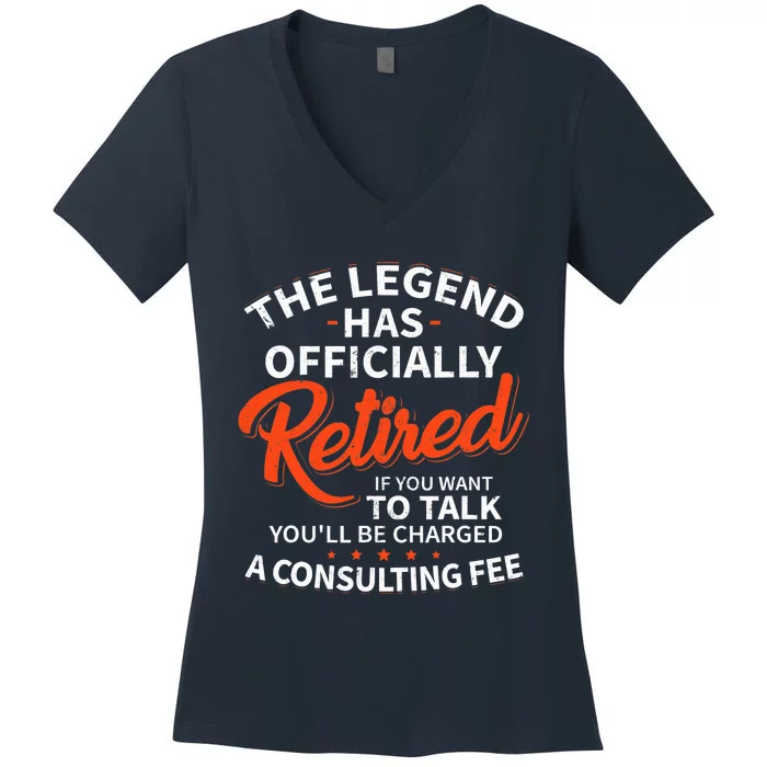 The Legend Has Retired Officer Officially Retirement Women's V-Neck T-Shirt