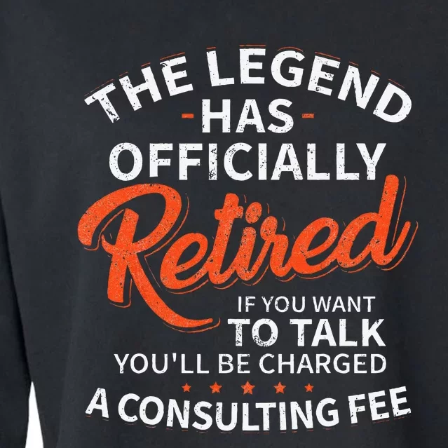 The Legend Has Retired Men Officer Officially Retirement Cropped Pullover Crew