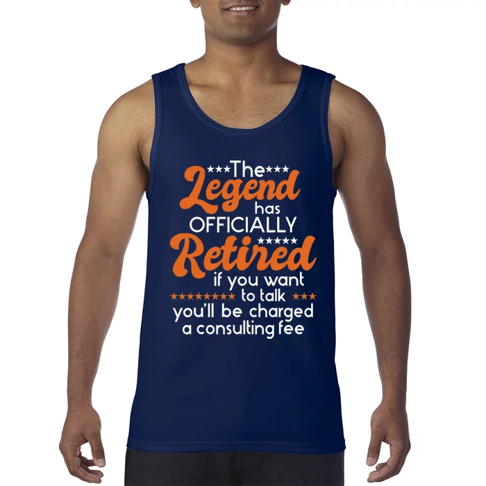 The Legend Has Officially Retired - Retiree Retirement Tank Top