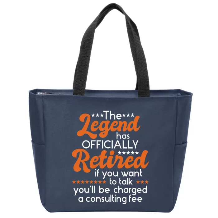 The Legend Has Officially Retired - Retiree Retirement Zip Tote Bag