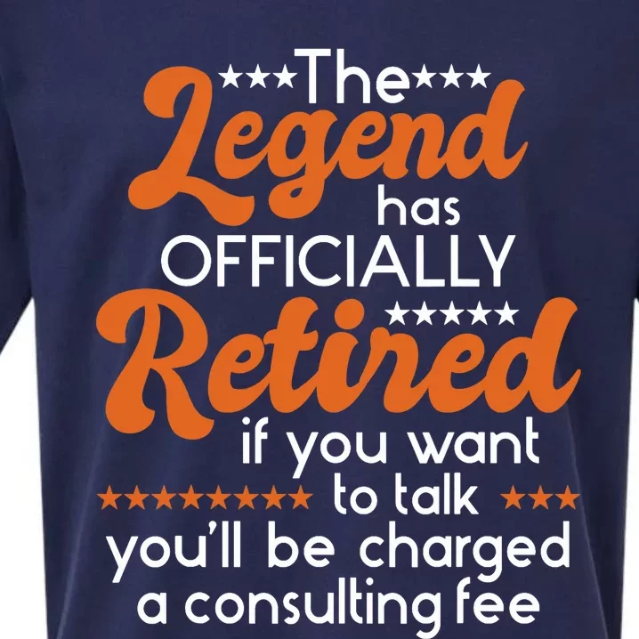 The Legend Has Officially Retired - Retiree Retirement Sueded Cloud Jersey T-Shirt