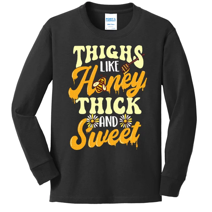 Thighs Like Honey Thick And Sweet Thick Thighs Kids Long Sleeve Shirt