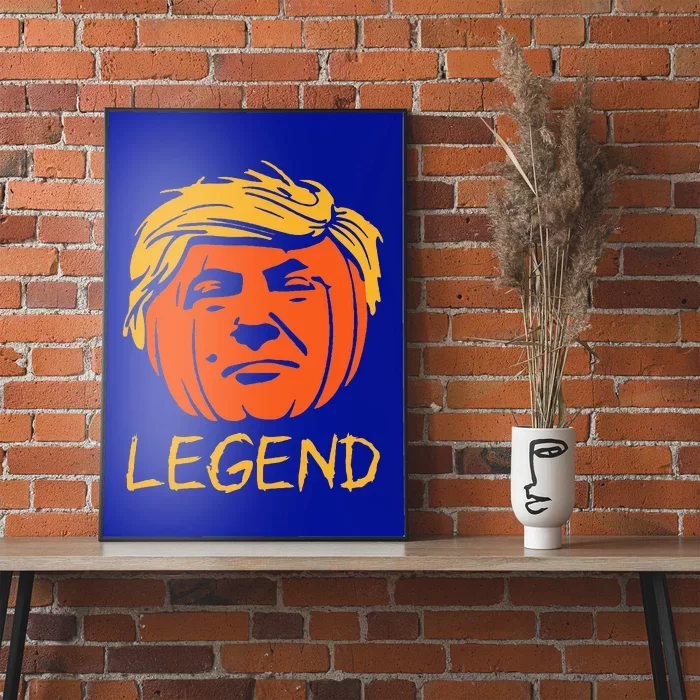 Trump Legend Halloween Pumpkin Trick Or Trump 2024 Poster