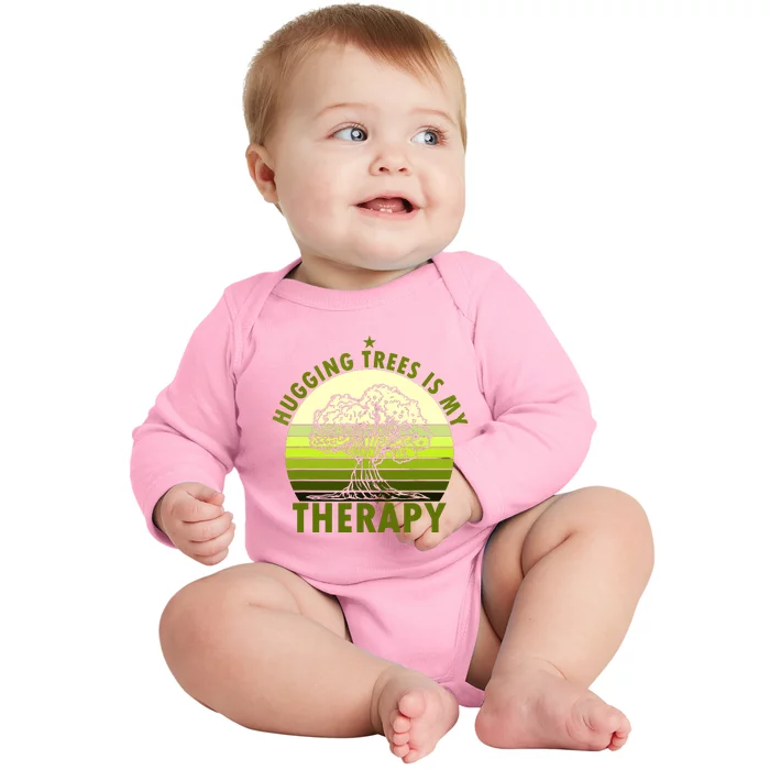 Tree Lover Hugging Trees Is My Therapy Baby Long Sleeve Bodysuit