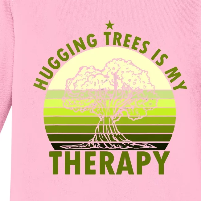 Tree Lover Hugging Trees Is My Therapy Baby Long Sleeve Bodysuit