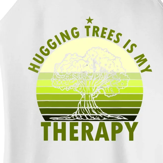 Tree Lover Hugging Trees Is My Therapy Women’s Perfect Tri Rocker Tank