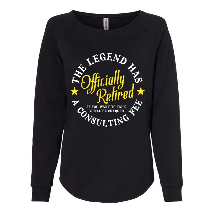 The Legend Has Officially Retired Funny Retirement Men Womens California Wash Sweatshirt