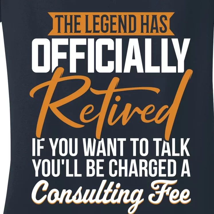 The Legend Has Retired Officer Officially Retirement Women's V-Neck T-Shirt