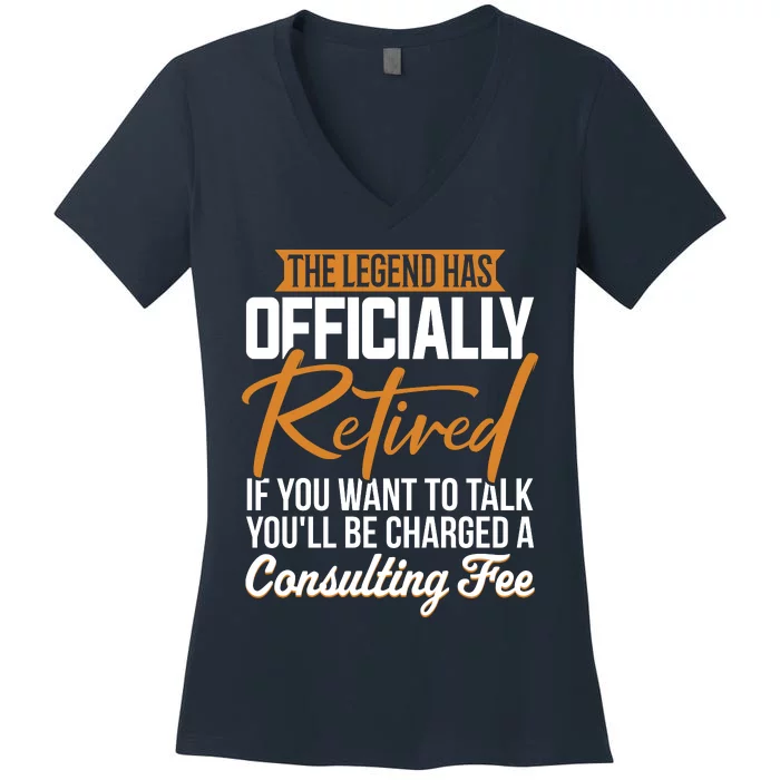 The Legend Has Retired Officer Officially Retirement Women's V-Neck T-Shirt