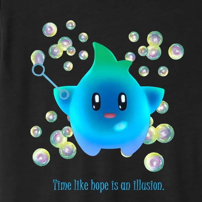 Time Like Hope Is An Illusion Luma Star Cute Gift Idea ChromaSoft Performance T-Shirt