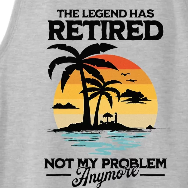 The Legend Has Retired Not My Problem Anymore Ladies Tri-Blend Wicking Tank