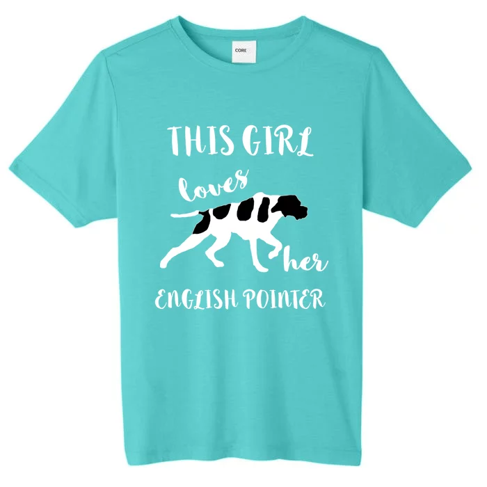 This Loves Her English Pointer Hunting Bird Dog Cute Gift ChromaSoft Performance T-Shirt