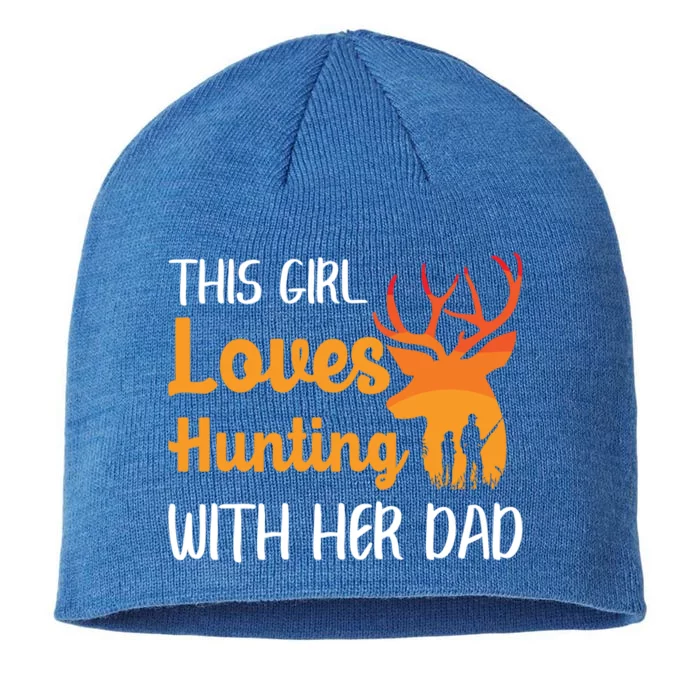 This Loves Hunting With Her Dad Deer Hunter Family Gift 8 1/2in Sustainable Knit Beanie