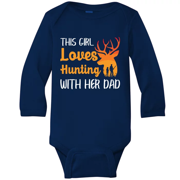 This Loves Hunting With Her Dad Deer Hunter Family Gift Baby Long Sleeve Bodysuit