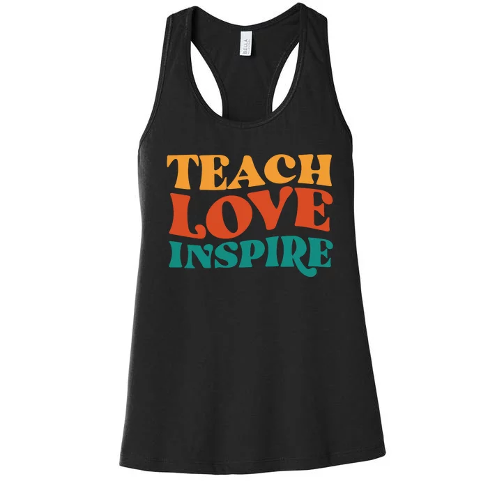 Teach Love Inspire Gift For Teacher Women's Racerback Tank