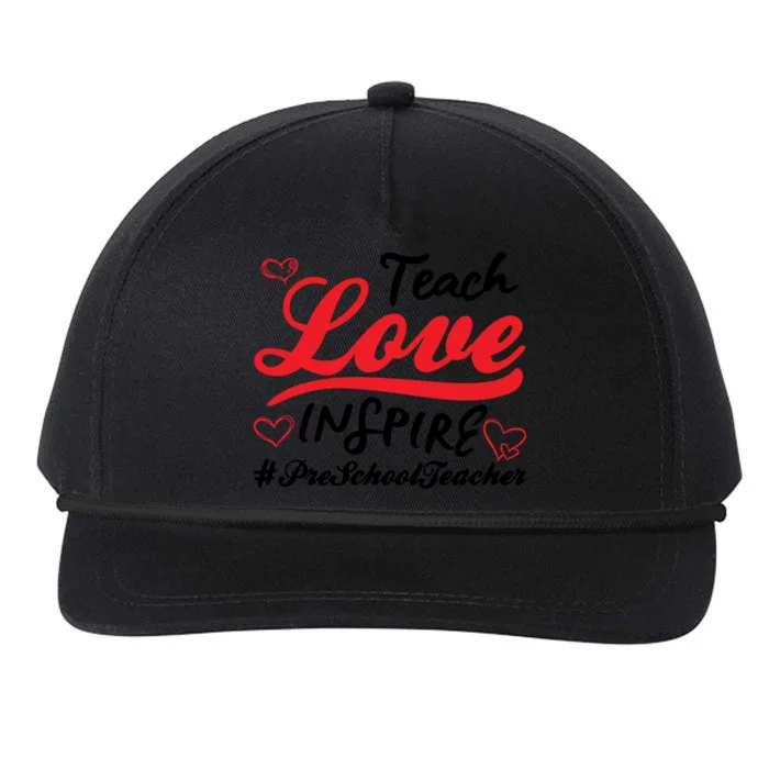 Teach Love Inspire Valentines Day Preschool Teacher Loves Funny Gift Snapback Five-Panel Rope Hat