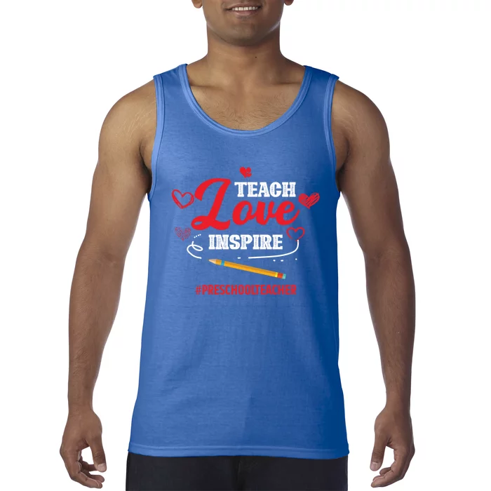 Teach Love Inspire Valentines Day Preschool Teacher Loves Gift Tank Top