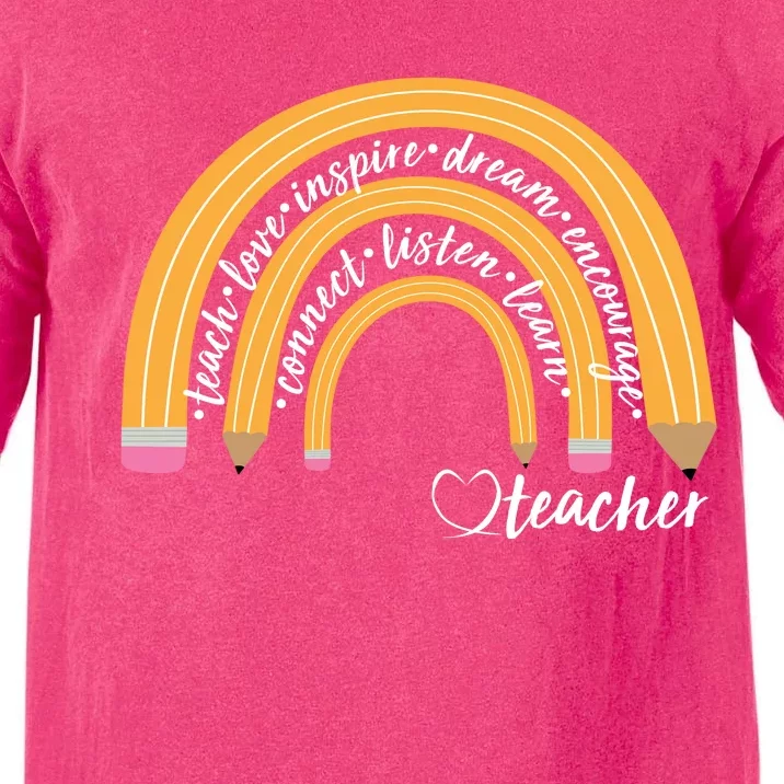 Teach Love Inspire Dream Encourage Teacher Love Comfort Colors T-Shirt