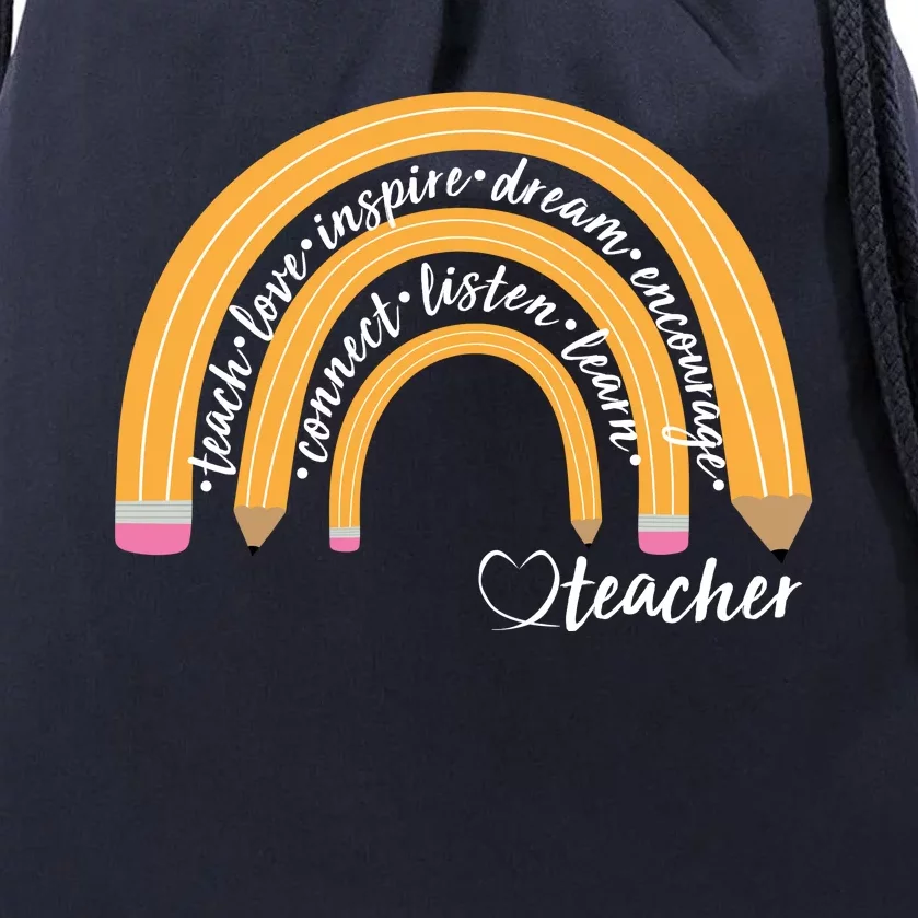 Teach Love Inspire Dream Encourage Teacher Love Drawstring Bag