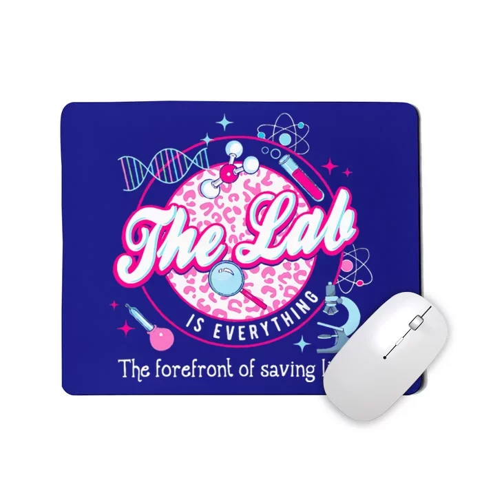 The Lab Is Everything Lab Week 2024 Mousepad