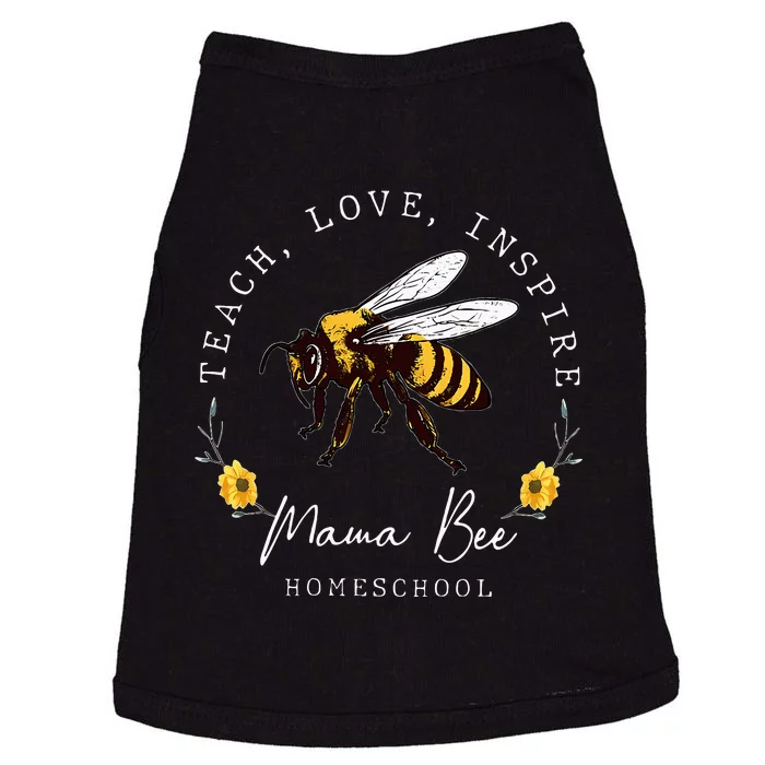 Teach Love Inspire Mama Bee Homeschool Teachers Wo Doggie Tank