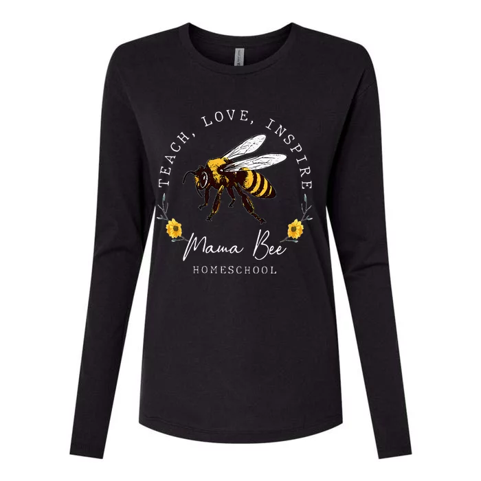 Teach Love Inspire Mama Bee Homeschool Teachers Wo Womens Cotton Relaxed Long Sleeve T-Shirt