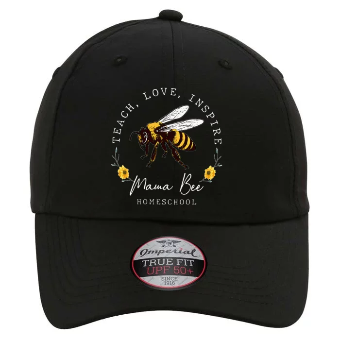 Teach Love Inspire Mama Bee Homeschool Teachers Wo The Original Performance Cap