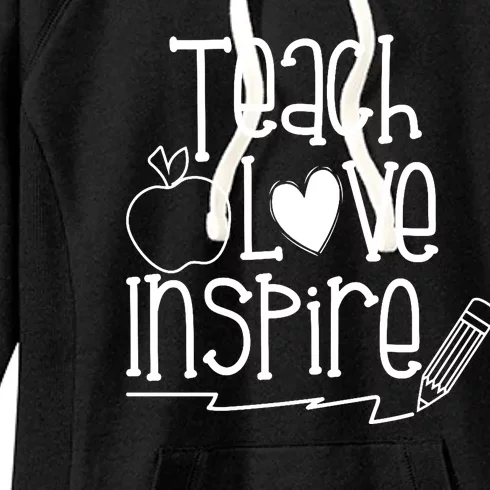 Teach Love Inspire Cute Gift For Teacher Women's Fleece Hoodie