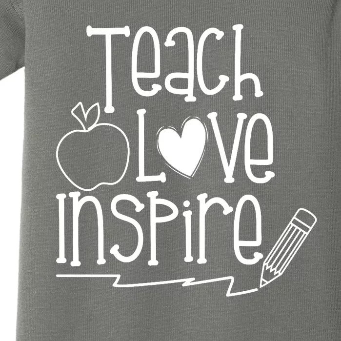 Teach Love Inspire Cute Gift For Teacher Baby Bodysuit