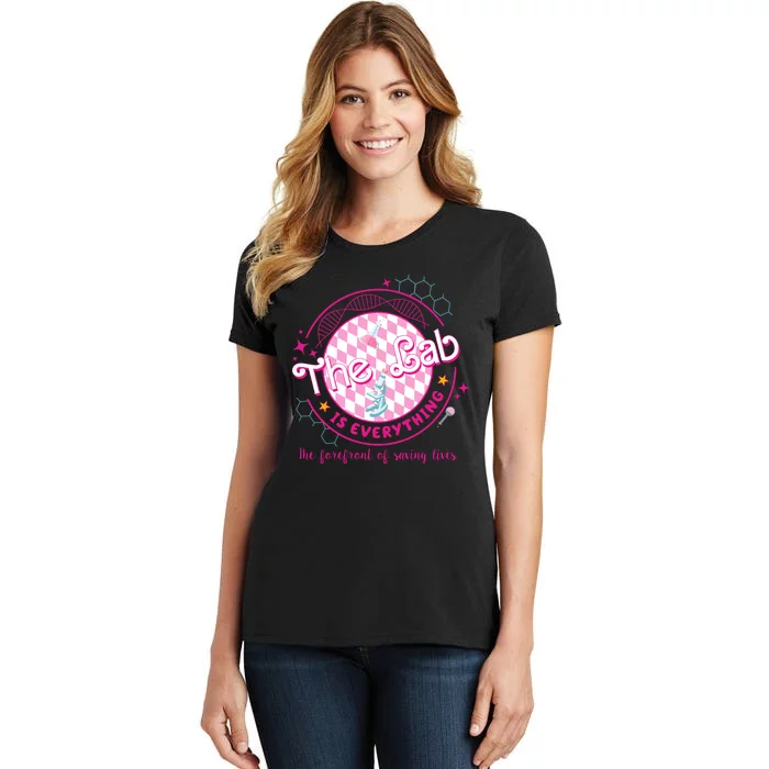 The Lab Is Everything The Forefront Of Saving Lives Women's T-Shirt