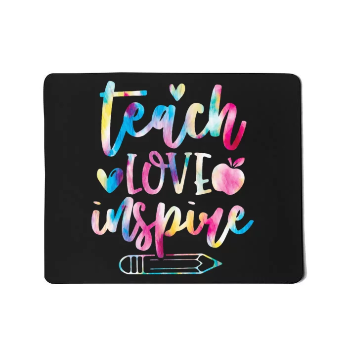 Teach Love Inspire Back to School Teacher Mousepad