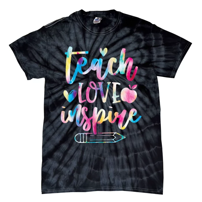 Teach Love Inspire Back to School Teacher Tie-Dye T-Shirt