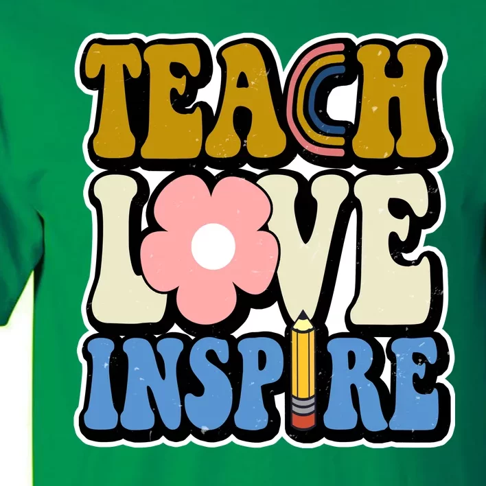 Teach Love Inspire Retro Gift For Teacher Tall T-Shirt