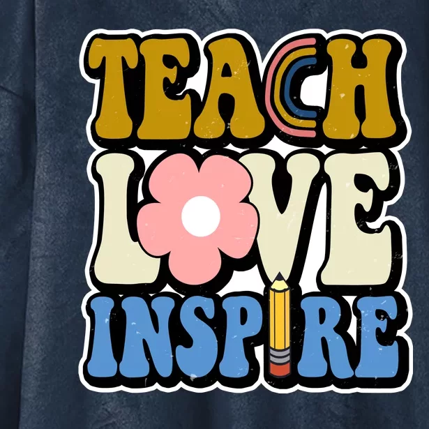 Teach Love Inspire Retro Gift For Teacher Hooded Wearable Blanket