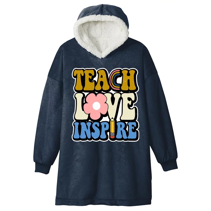 Teach Love Inspire Retro Gift For Teacher Hooded Wearable Blanket