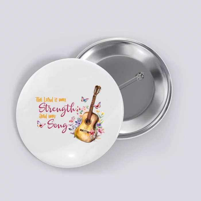 The Lord Is My Strength And My Song Guitar Button