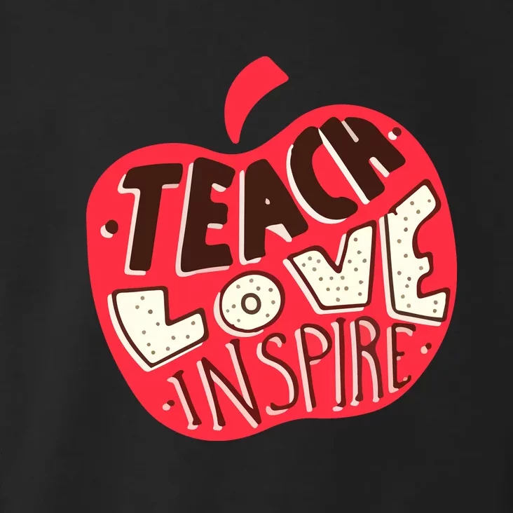 Teach Love Inspire Apple Back To School Gift Toddler Hoodie