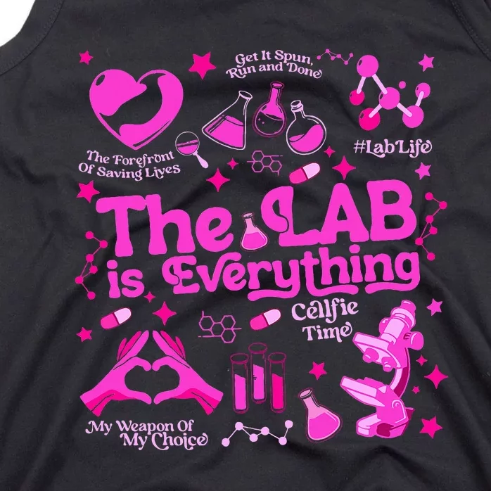 The Lab Is Everything Lab Week 2024 Medical Lab Science Tank Top