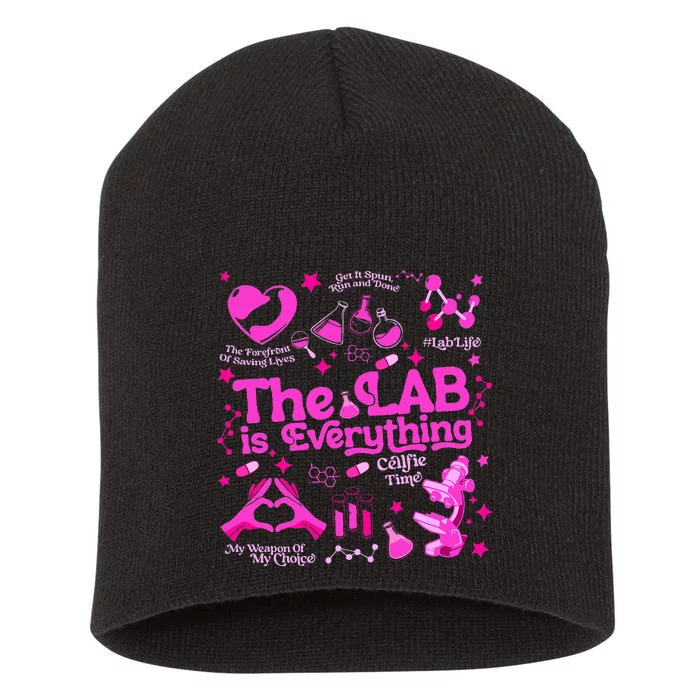 The Lab Is Everything Lab Week 2024 Medical Lab Science Short Acrylic Beanie