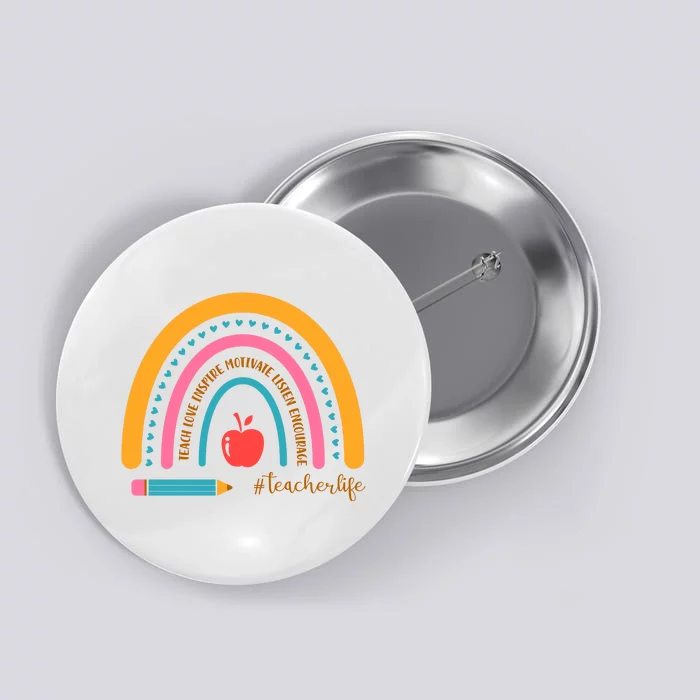 Teacher Life Inspire Rainbow Cute Gift Button