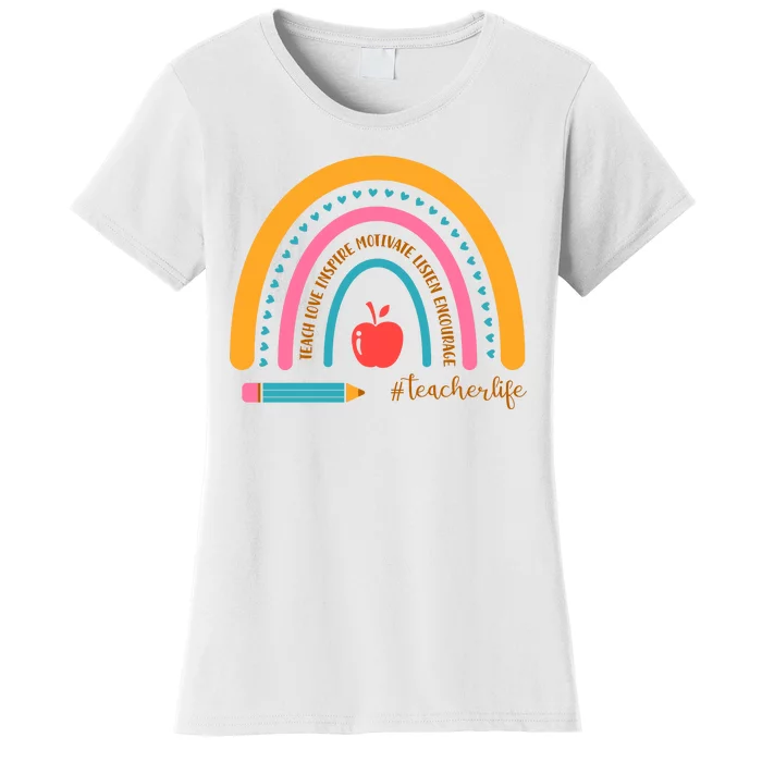 Teacher Life Inspire Rainbow Cute Gift Women's T-Shirt