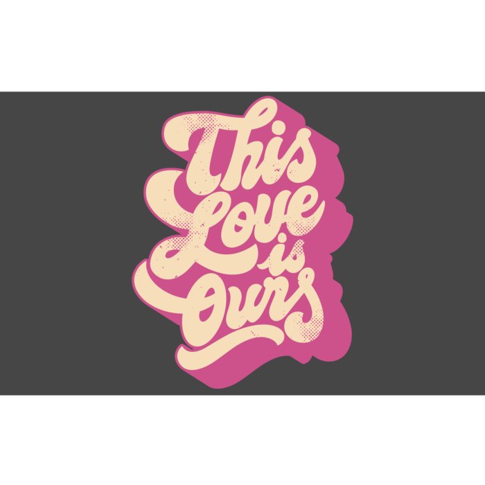 This Love Is Ours Cute Retro Valentines Day Gift Bumper Sticker